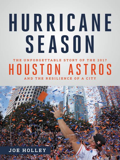 Title details for Hurricane Season by Joe Holley - Wait list